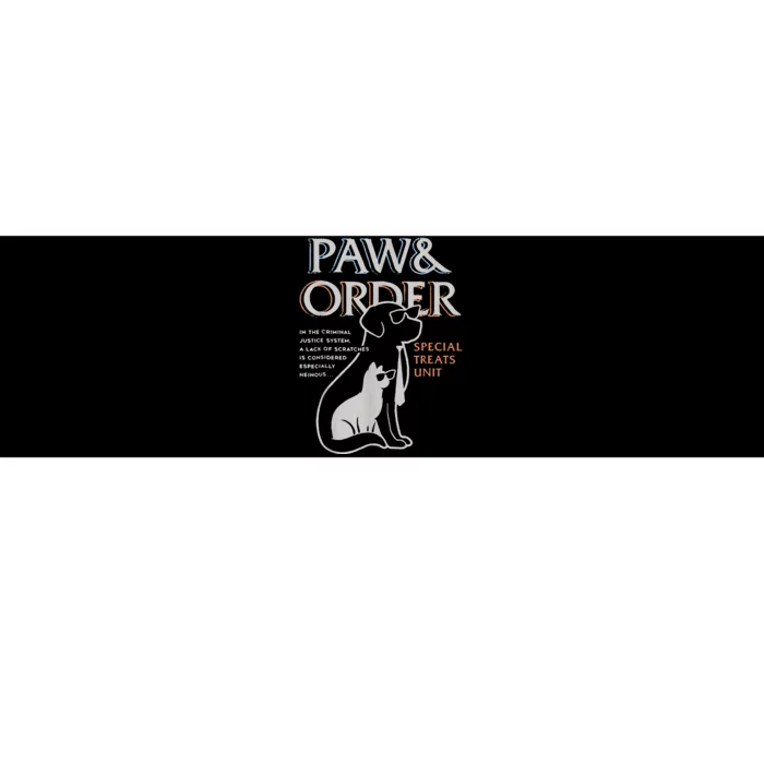 Paw And Order Special Training Dog And Cat Feline Unit Pets Bumper Sticker