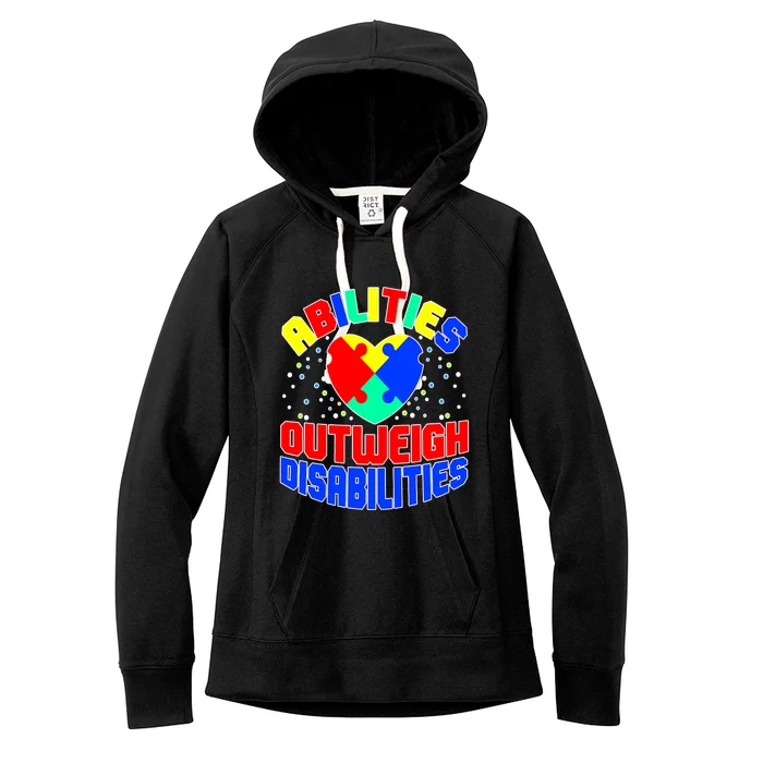 Proud Abilities Outweigh Disabilities Autism Women's Fleece Hoodie