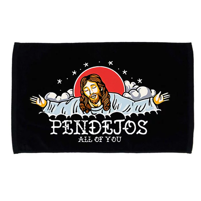 Pendejos All Of You Jesus Sarcastic Humor Microfiber Hand Towel