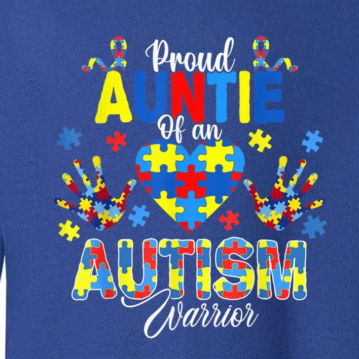 Proud Auntie of an Autism Awareness Ribbons Puzzle Hands Toddler Sweatshirt