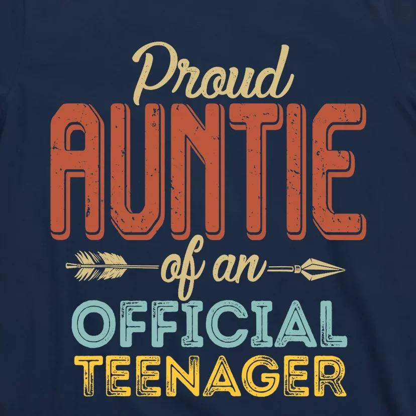 Proud Auntie of Teenager 13th Birthday 13 Years Old T-Shirt