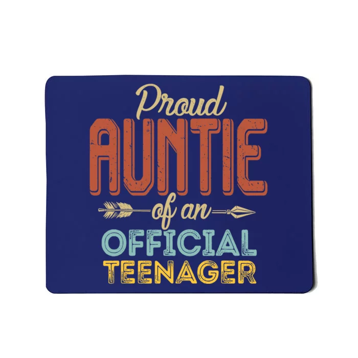 Proud Auntie of Teenager 13th Birthday 13 Years Old Mousepad