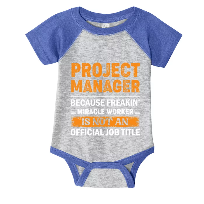 Project Ager Office Worker Project Leader Cool Gift Infant Baby Jersey Bodysuit