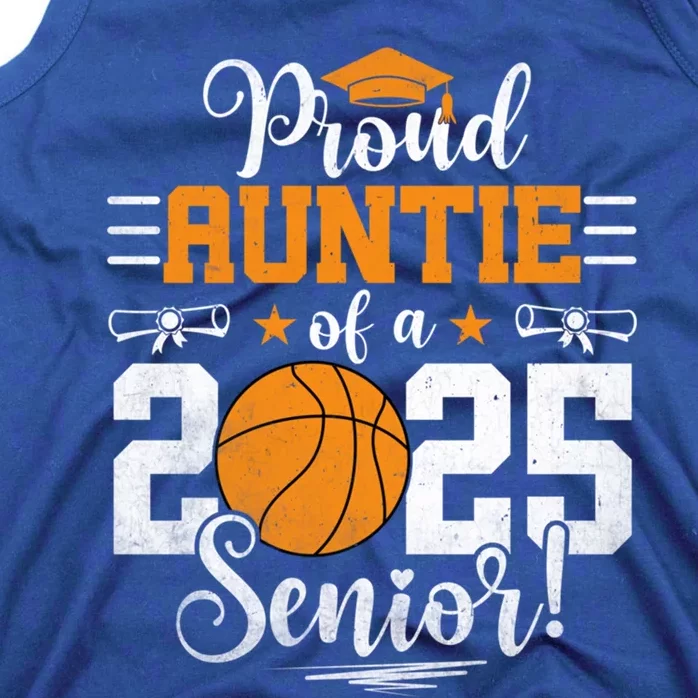 Proud Auntie Of A 2025 Senior Graduate Basketball Great Gift Tank Top