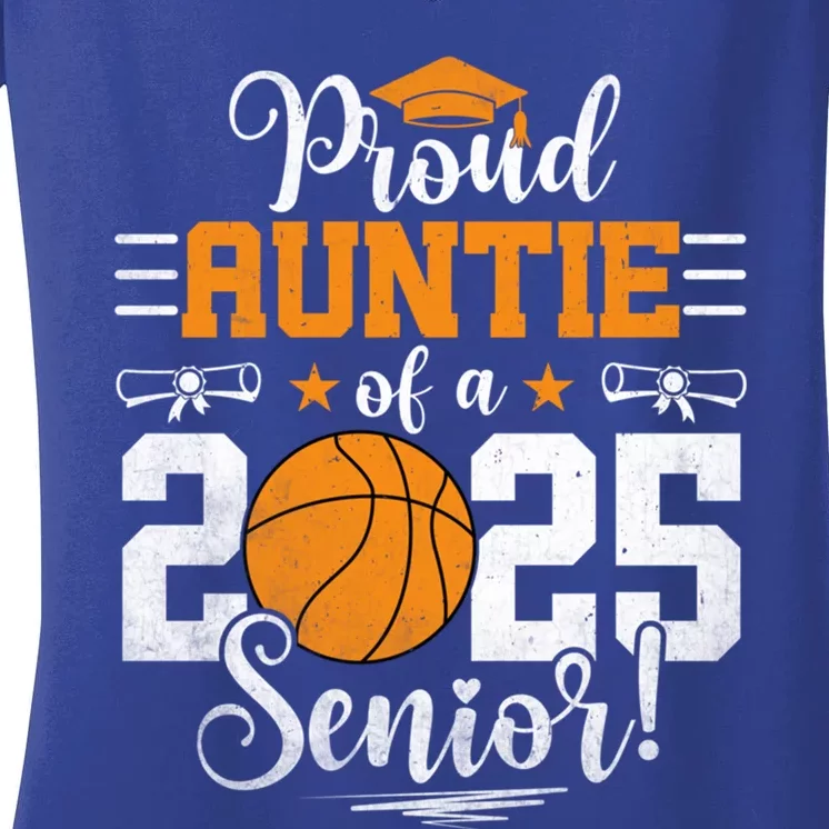 Proud Auntie Of A 2025 Senior Graduate Basketball Great Gift Women's V-Neck T-Shirt