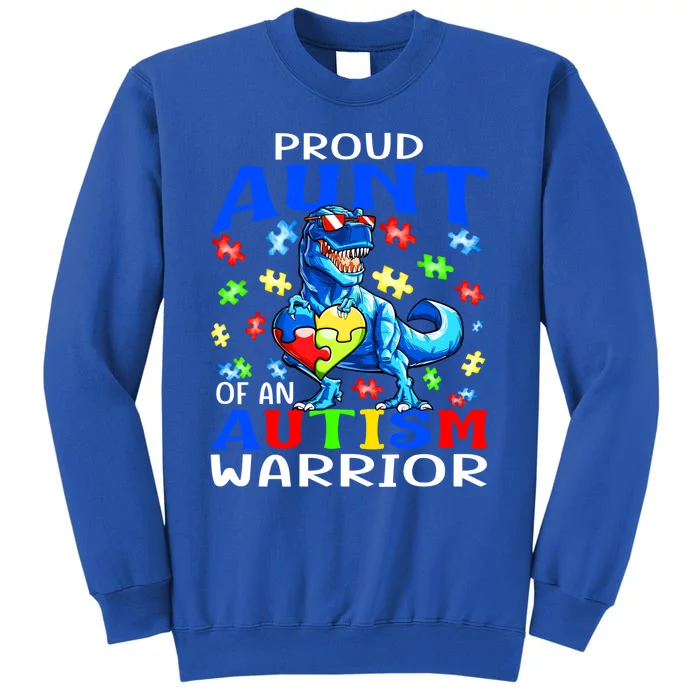 Proud Aunt Of An Autism Warrior Dinosaur Cute Gift Tall Sweatshirt