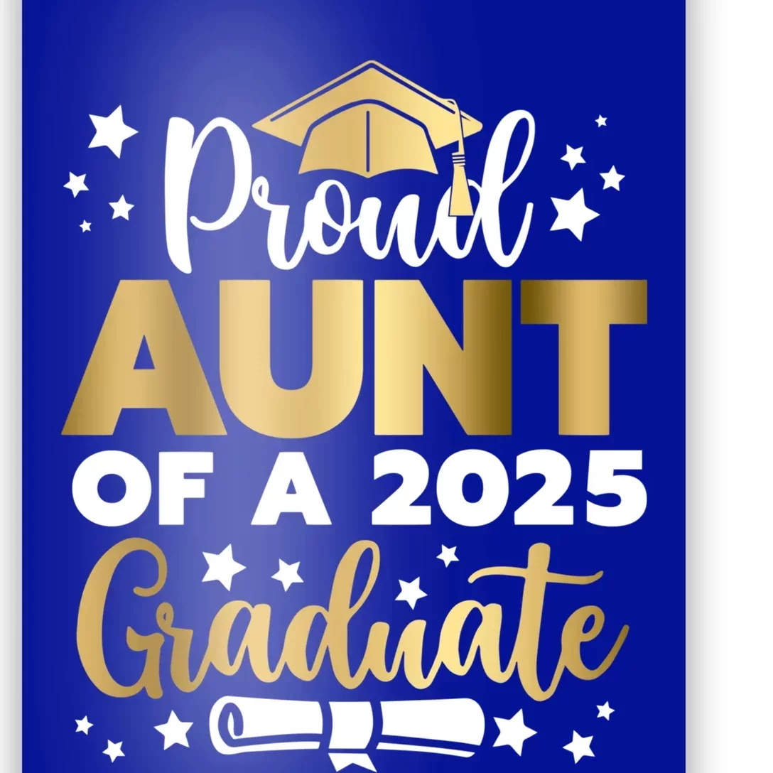 Proud Aunt Of A 2025 Graduate Auntie Senior 2025 Cute Gift Poster