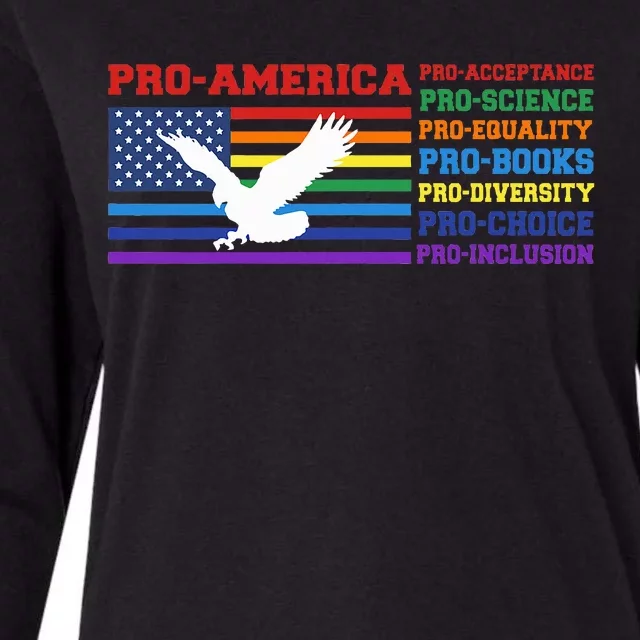 Pro America Pro Acceptance Pro Science Pro Equality Pro Book Womens Cotton Relaxed Long Sleeve T-Shirt