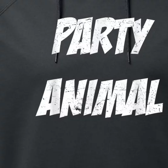 Party Animal Performance Fleece Hoodie