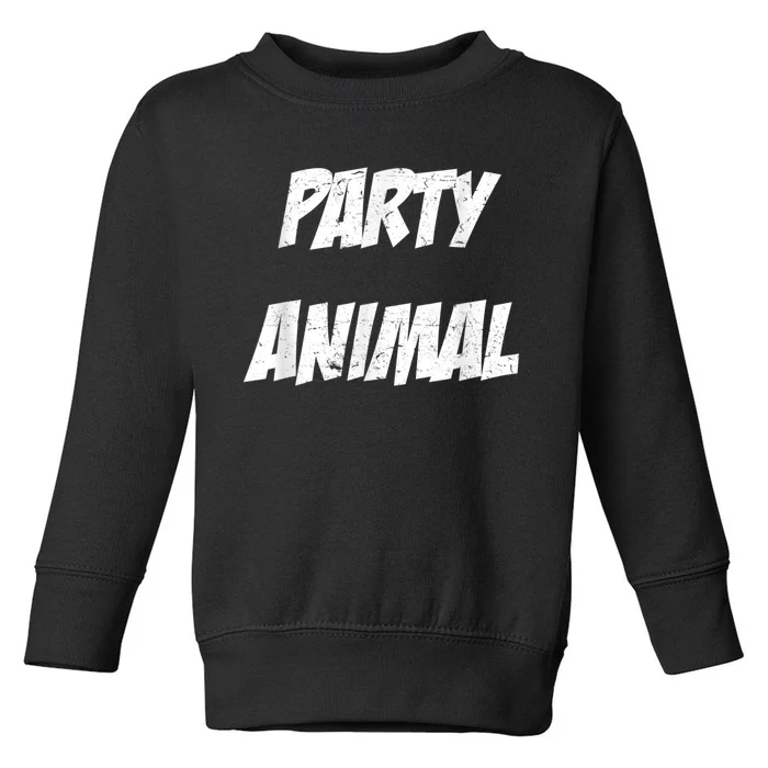 Party Animal Toddler Sweatshirt