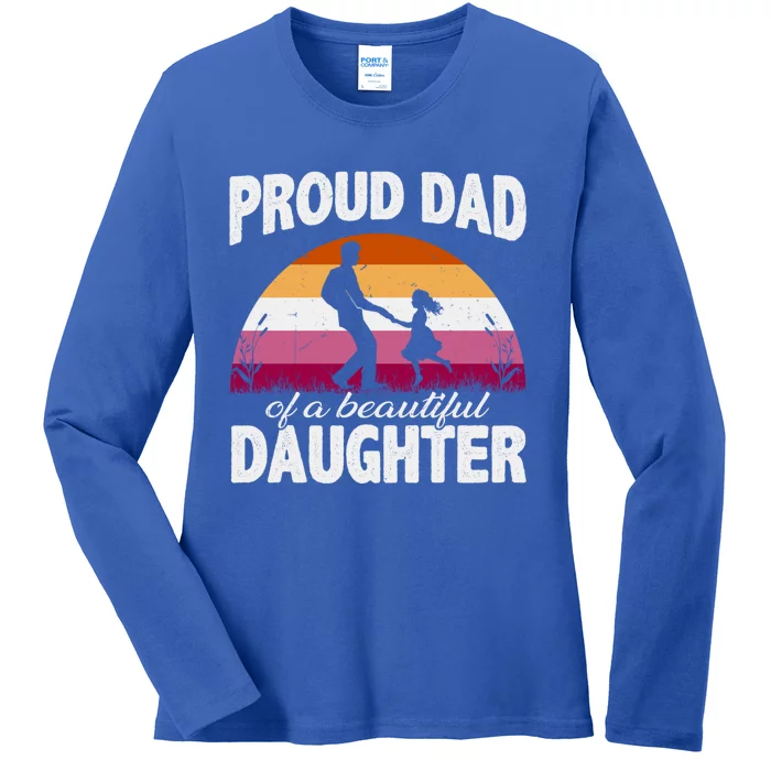 Pride Ally Proud Dad Lgbt Lesbian Daughter Cute Gift Ladies Long Sleeve Shirt