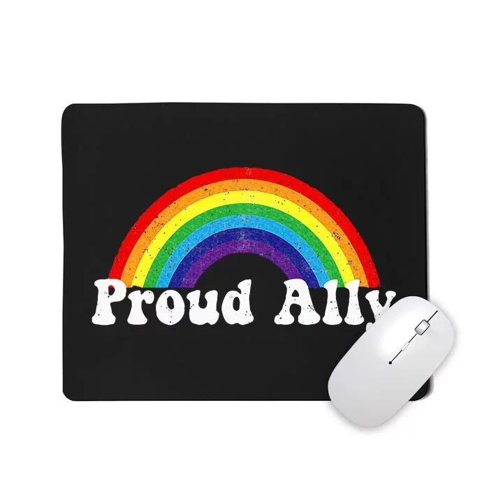 Proud Ally Pride G.A.Y Lgbt Day Month Parade Rainbow Mousepad