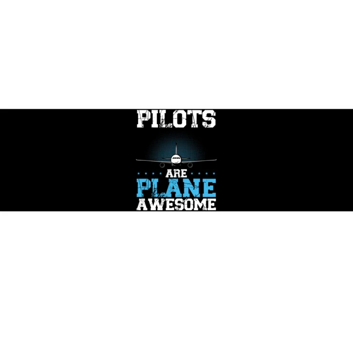 Pilots Are Plane Awesome Aviation Airline Pilot Long Sleeve Bumper Sticker