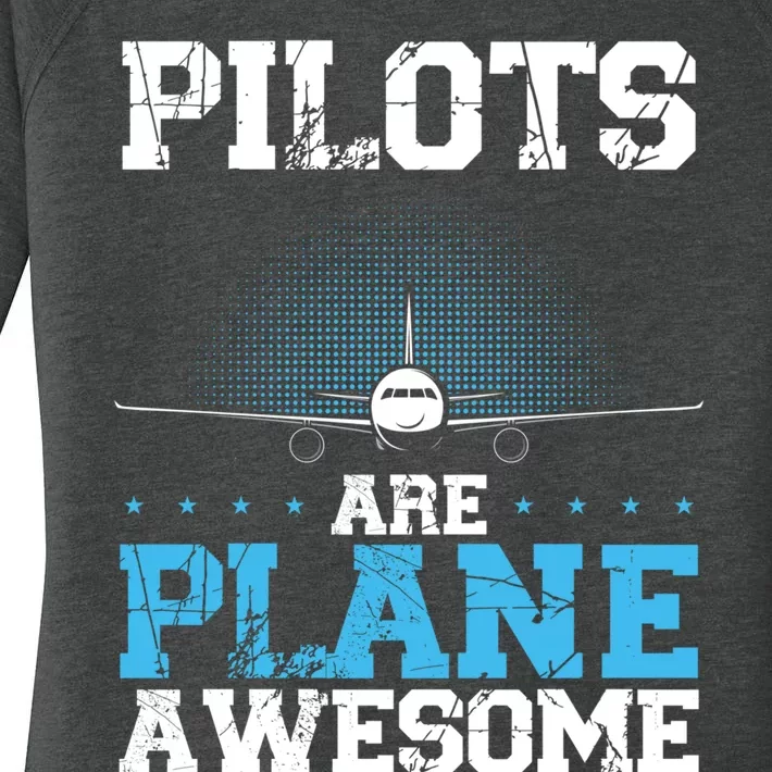 Pilots Are Plane Awesome Aviation Airline Pilot Long Sleeve Women's Perfect Tri Tunic Long Sleeve Shirt