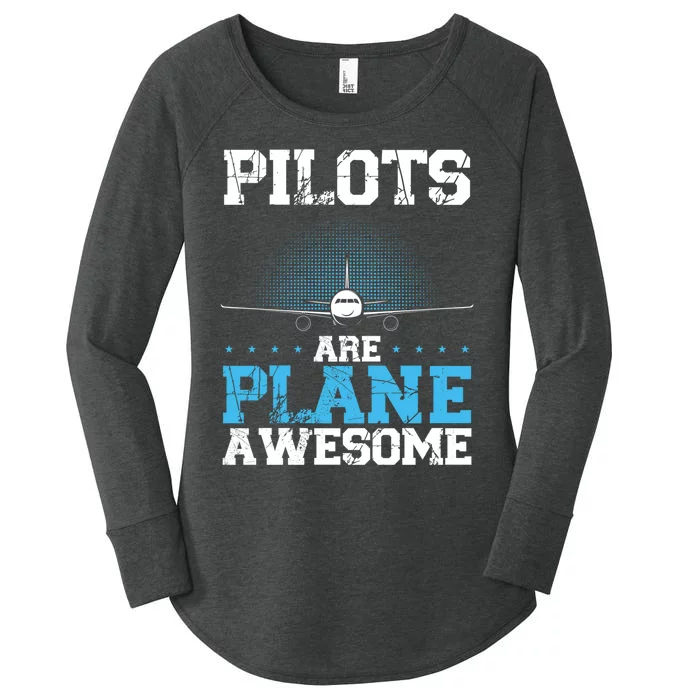 Pilots Are Plane Awesome Aviation Airline Pilot Long Sleeve Women's Perfect Tri Tunic Long Sleeve Shirt