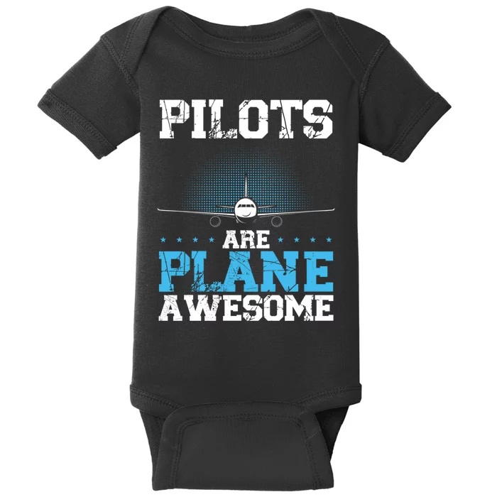 Pilots Are Plane Awesome Aviation Airline Pilot Long Sleeve Baby Bodysuit