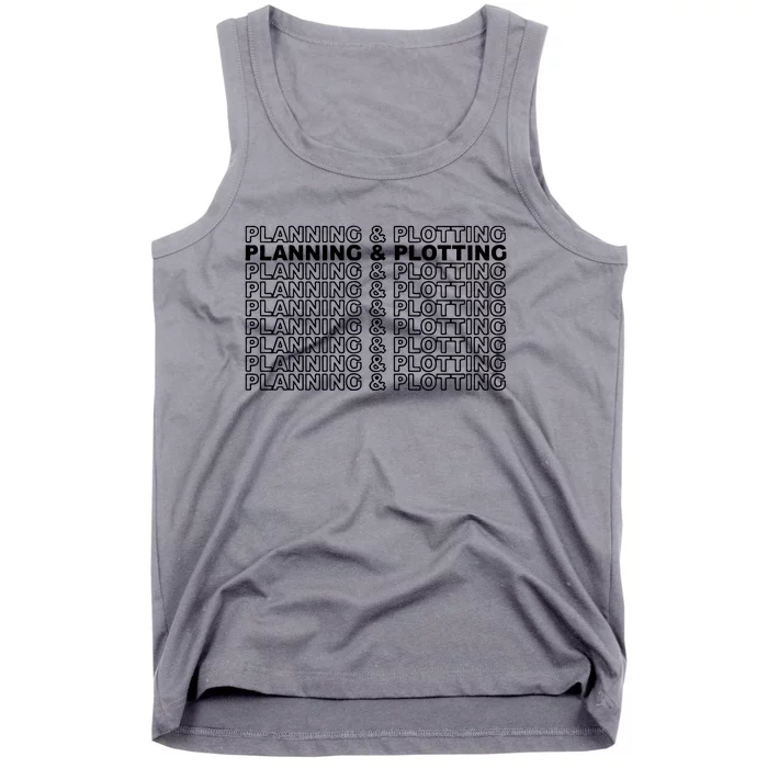 Planning And Plotting Stubboen Academy Tank Top