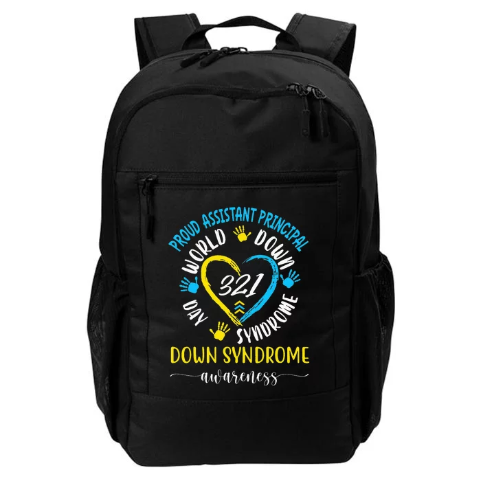 Proud Assistant Principal World Down Syndrome Awareness Day Daily Commute Backpack