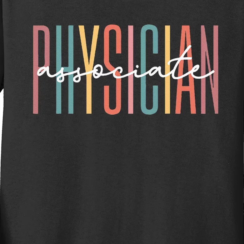 Physician Associate Physician Assistant Grad Gift PA School Kids Long Sleeve Shirt