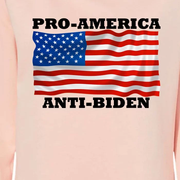 Pro America  Anti Biden , Pro America Anti Biden Womens California Wash Sweatshirt