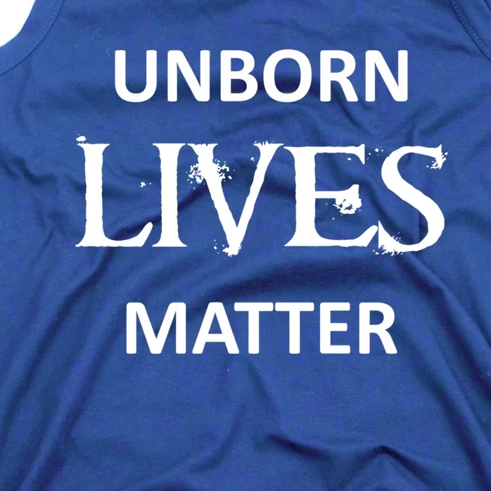 ProLife AntiAbortion Political Unborn Lives Matter Gift Tank Top