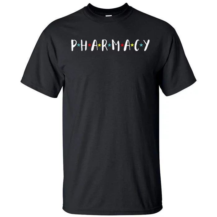 Pharmacy Assistant Pharmacist Funny Pharmacy Technician Tall T-Shirt