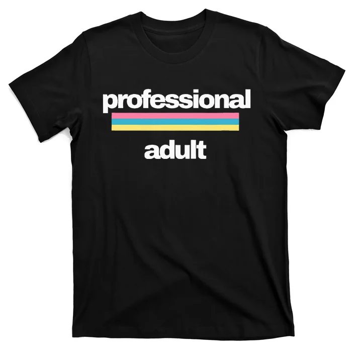 Professional Adult T-Shirt