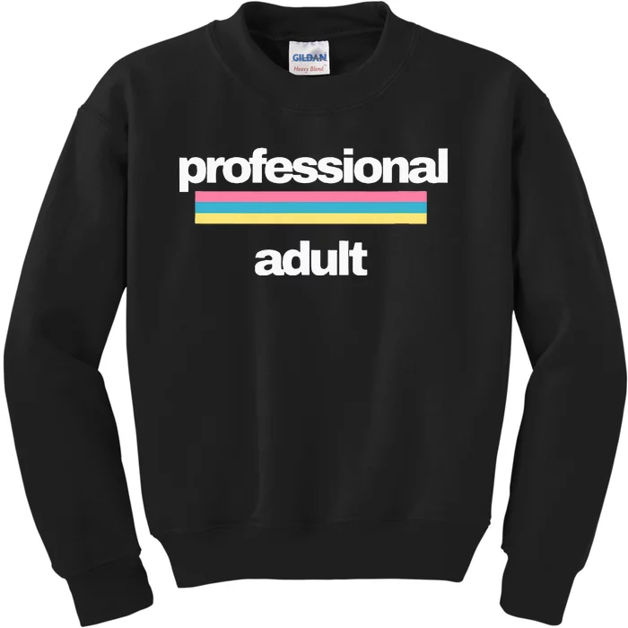 Professional Adult Kids Sweatshirt