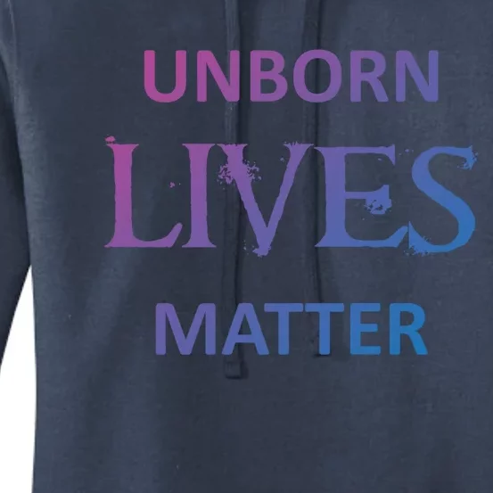 ProLife AntiAbortion Political Unborn Lives Matter Gift Women's Pullover Hoodie