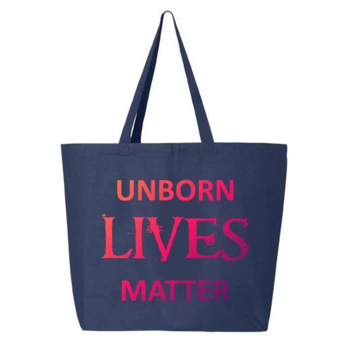 ProLife AntiAbortion Political Unborn Lives Matter Gift 25L Jumbo Tote