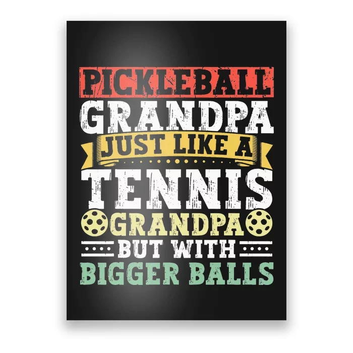 Pickleball Apparel Pickleball Player For Grandpa Poster