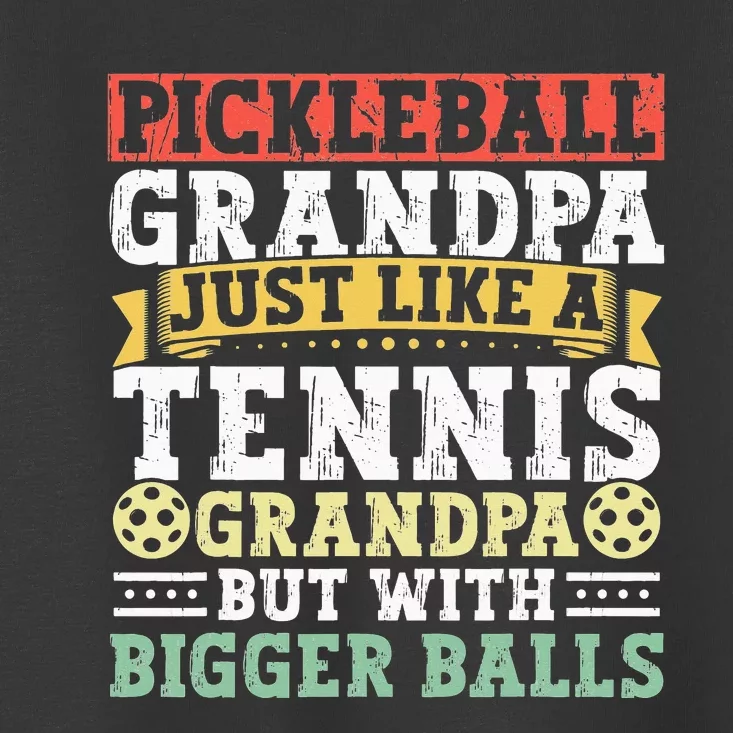 Pickleball Apparel Pickleball Player For Grandpa Toddler T-Shirt