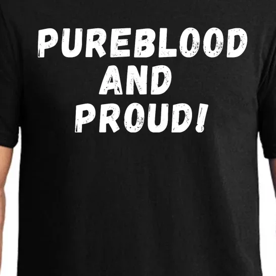 Pureblood And Proud, Funny AntiVaccinated, Unvaccinated Pajama Set