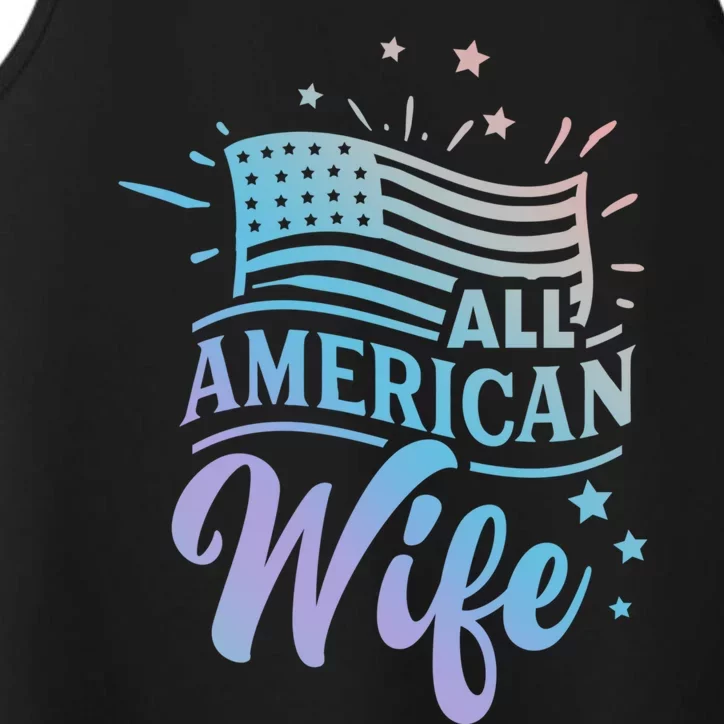 Patriotic All Proud To Be An American Wife Funny Gift Performance Tank