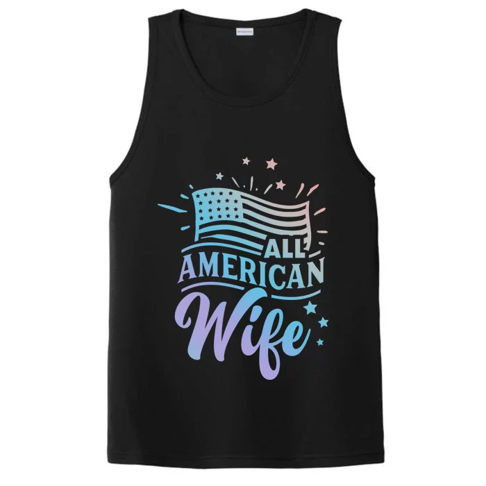 Patriotic All Proud To Be An American Wife Funny Gift Performance Tank