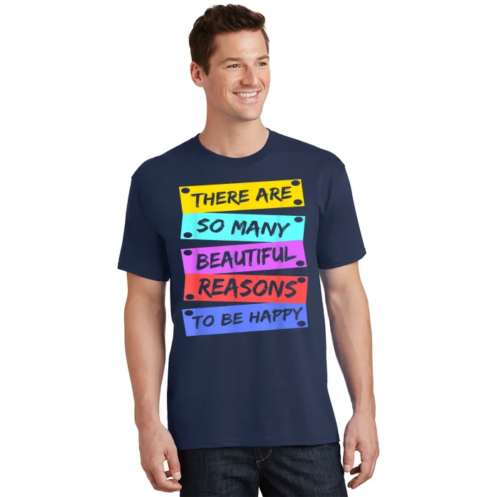 Positive Affirmations Positive Message T-Shirt