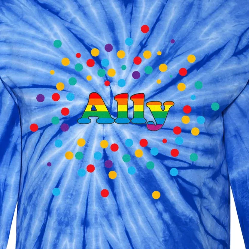 Proud Ally Pride Gay LGBTQ Ally Rainbow Tie-Dye Long Sleeve Shirt