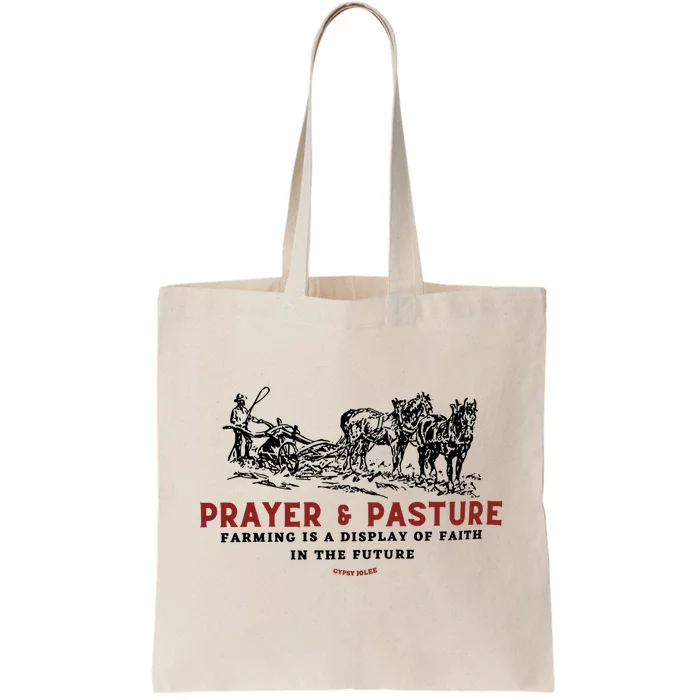 Prayer And Pasture Farmers Wife Gifts Tote Bag