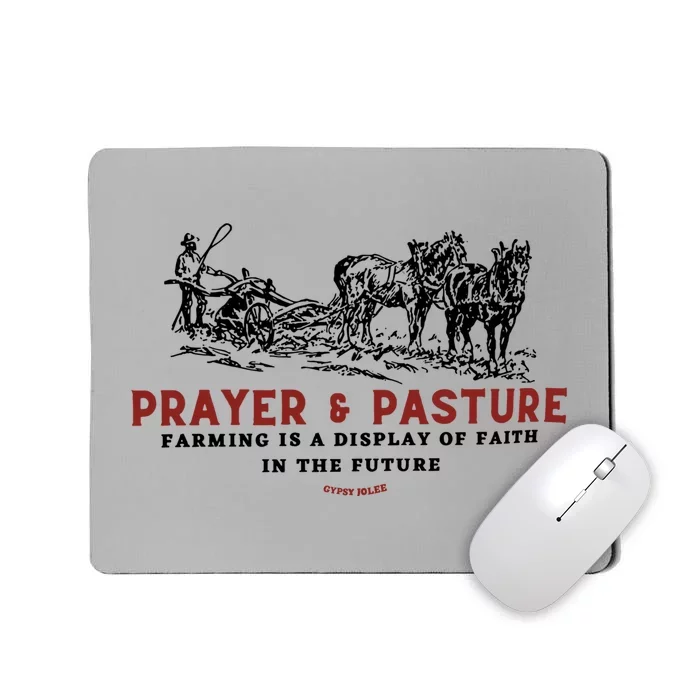 Prayer And Pasture Farmers Wife Gifts Mousepad