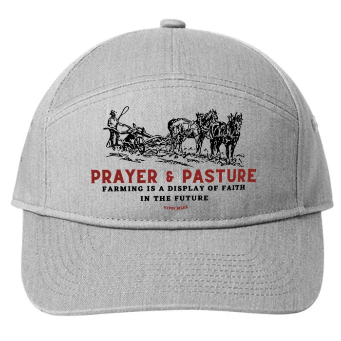 Prayer And Pasture Farmers Wife Gifts 7-Panel Snapback Hat