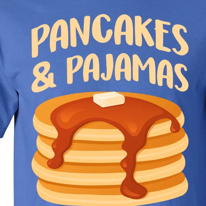 Pancakes And Pajamas Sleepover Sleeping Pancake Day Gift Tall T-Shirt