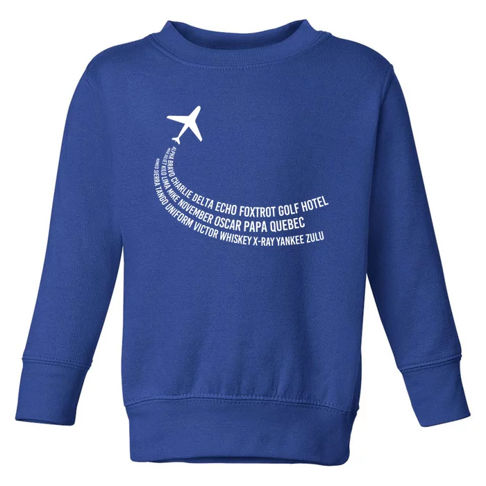 Phonetic Alphabet Pilot Airplane Gift Toddler Sweatshirt