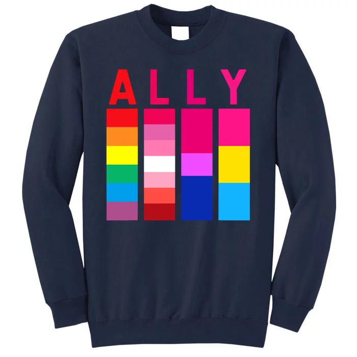 Proud Ally Pride Rainbow LGBT Ally Tall Sweatshirt