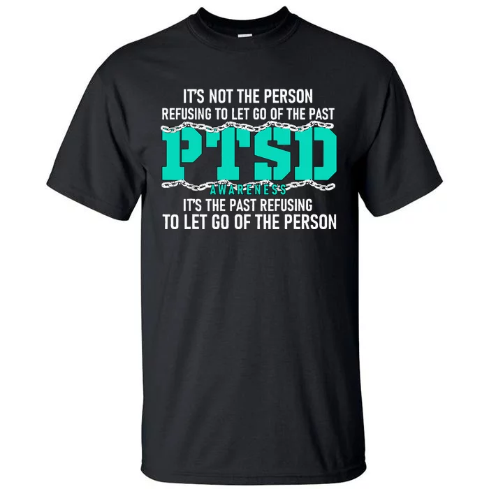 Ptsd Awareness Ptsd Awareness Teal Ribbon Tall T-Shirt