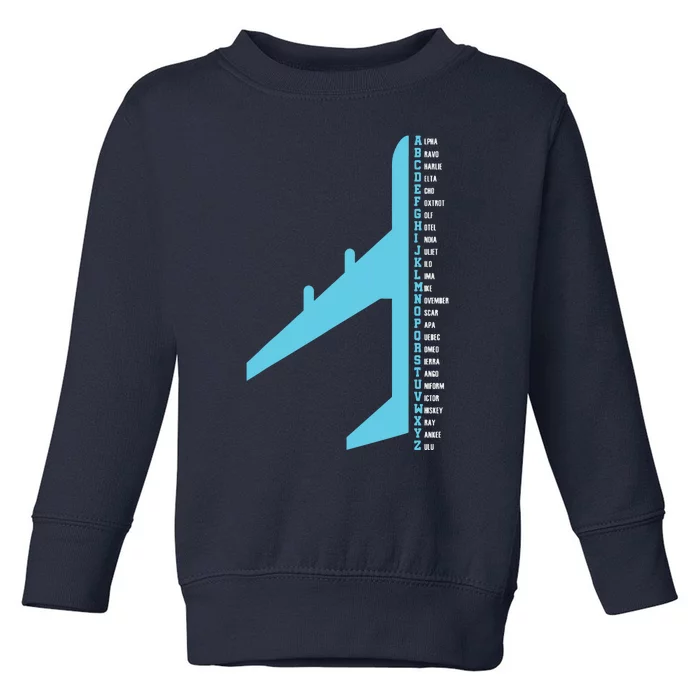 Phonetic Alphabet Pilot Airplane Funny Aviator Lover Toddler Sweatshirt