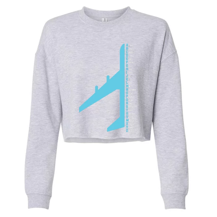 Phonetic Alphabet Pilot Airplane Funny Aviator Lover Cropped Pullover Crew