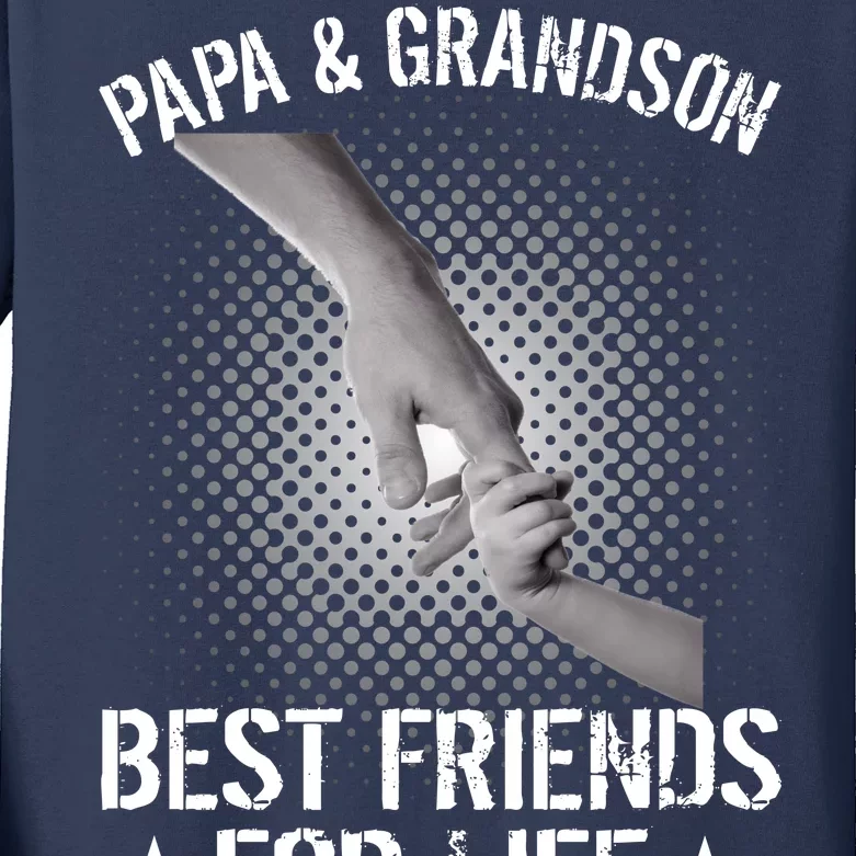 Papa And Grandson Best Friends For Life Kids Long Sleeve Shirt