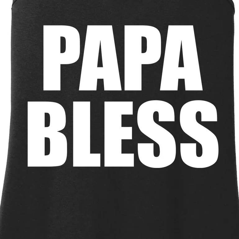 Papa Bless Funny Meme Prank Bold Text Logo Ladies Essential Tank