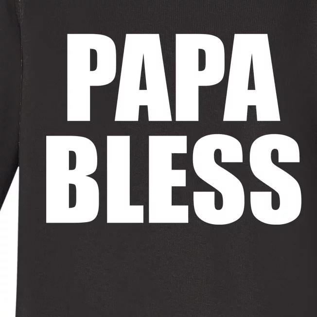 Papa Bless Funny Meme Prank Bold Text Logo Baby Long Sleeve Bodysuit