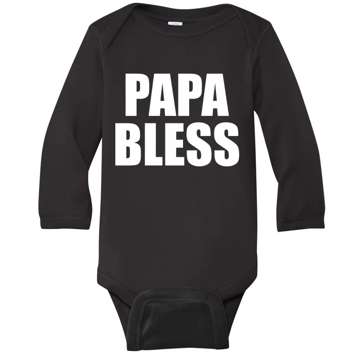 Papa Bless Funny Meme Prank Bold Text Logo Baby Long Sleeve Bodysuit